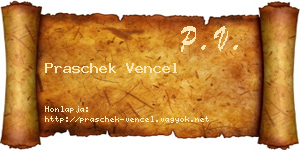 Praschek Vencel névjegykártya